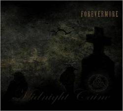 Midnight Caine : Forevermore